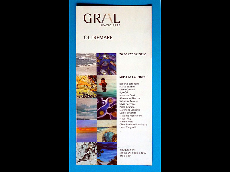 Mostra “OLTREMARE” Galleria GRAAL-SPAZIO ARTE