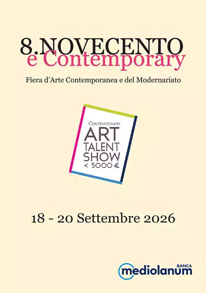 8.NOVECENTO e Contemporary
18-20 settembre 2026 Modena